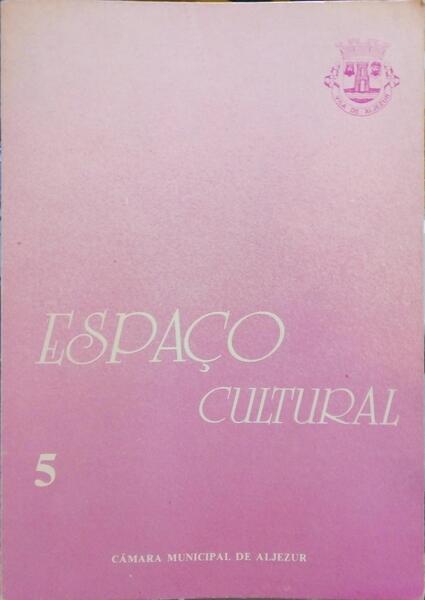 ESPAÇO CULTURAL, N.º 5, DEZEMBRO 1990.
