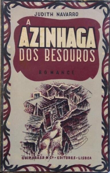 A AZINHAGA DOS BESOUROS.