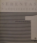SEBENTAS DE ARQUITECTURA. ESQUISSOS.