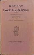 CASTELO BRANCO. (Camilo) CARTAS DE CAMILLO CASTELLO BRANCO.