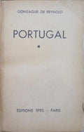 REYNOLD. (Gonzague de) PORTUGAL.