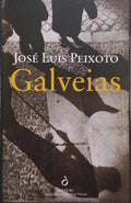 PEIXOTO. (José Luís) GALVEIAS.