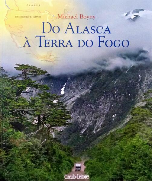 DO ALASCA À TERRA DO FOGO.