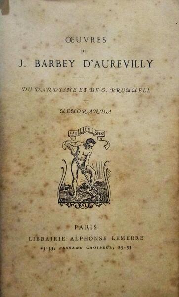 BARBEY D'AUREVILLY. (Jules-Amédée) OEUVRES DE J. BARBEY D'AUREVILLY.