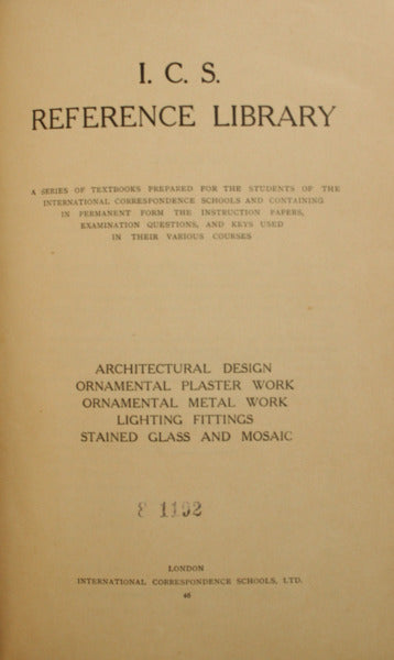 ARCHITECTURAL DESIGN. ORNAMENTAL PLASTER WORK. ORNAMENTAL METAL WORK. LIGHTING FITTINGS. STAINED GLASS AND MOSAIC.