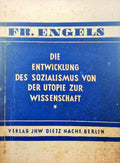 ENGELS. (Friedrich) DIE ENTWICKLUNG DES SOZIALISMUS VON DER UTOPIE ZUR WISSENSCHAFT.