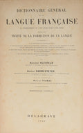 HATZFELD. (Adolphe) e Arsène Darmesteter. DICTIONNAIRE GÉNÉRAL DE LA LANGUE FRANÇAISE. [2 VOLS.]