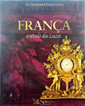 FRANÇA, O SÉCULO DAS LUZES.