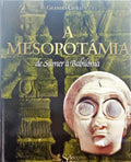 CLUZAN. (Sophie) e Nathalie Gallois. A MESOPOTÂMIA, DE SUMER À BABILÓNIA.