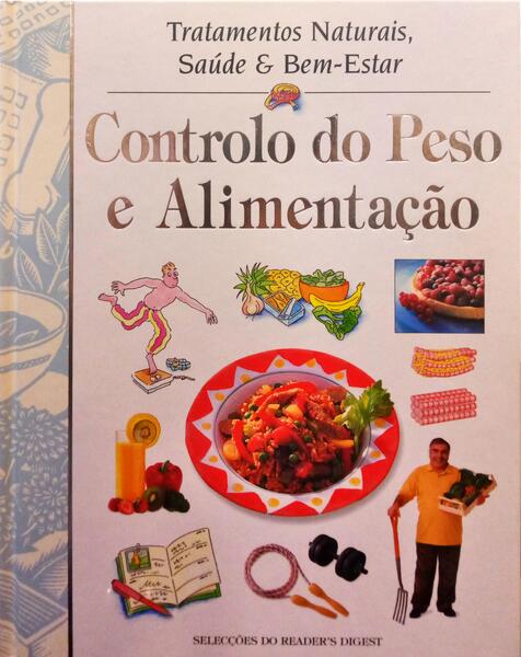 CONTROLO DO PESO E ALIMENTAÇÃO.