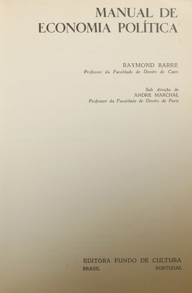 BARRE. (Raymond) MANUAL DE ECONOMIA POLÍTICA. [VOLUME 2]