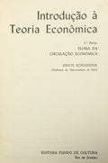 SCHNEIDER. (Erich) INTRODUÇÃO À TEORIA ECONÔMICA.