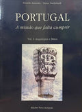 AMARANTE. (Eduardo) e Rainer Daehnhardt. PORTUGAL, A MISSÃO QUE FALTA CUMPRIR.