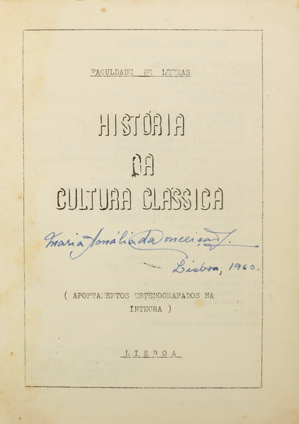HISTÓRIA DA CULTURA CLÁSSICA.