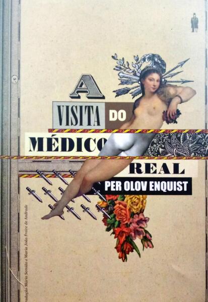 ENQUIST. (Per Olov) A VISITA DO MÉDICO REAL.