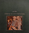 RÉGIO. (José) O NATAL NA ARTE PORTUGUESA.