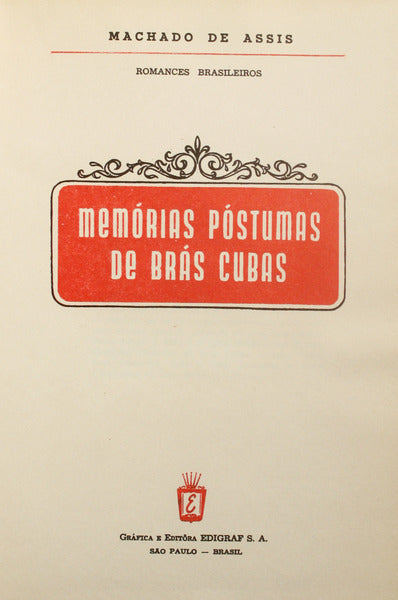 MEMÓRIAS PÓSTUMAS DE BRÃ?S CUBAS.