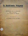 LEITE PINHO. (Francisco de Paula) OS DESCOBRIMENTOS PORTUGUESES.
