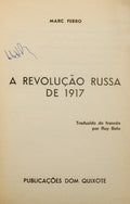 FERRO. (Marc) A REVOLUÇÃO RUSSA DE 1917.