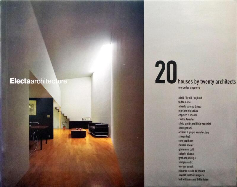 DAGUERRE. (Mercedes) 20 HOUSES BY TWENTY ARCHITECTS.