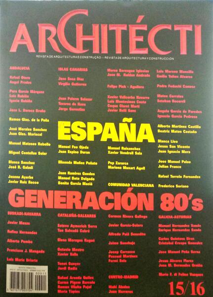 ARCHITÉCTI, N.º 15/16, SETEMBRO-NOVEMRBO 1992. ESPAÑA, GENERACIÓN 80'S.