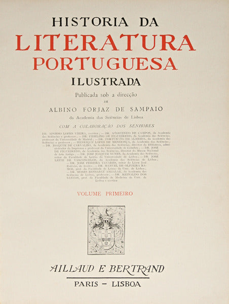 FORJAZ DE SAMPAIO. (Albino) HISTORIA DA LITERATURA PORTUGUESA ILUSTRADA. [4 VOLS. - ENC.]