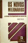 HELLER. (Robert) OS NOVOS MILIONÁRIOS.
