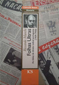 MARCHI. (Riccardo) FOLHAS ULTRAS. AS IDEIAS DA DIREITA RADICAL PORTUGUESA (1939-1950).