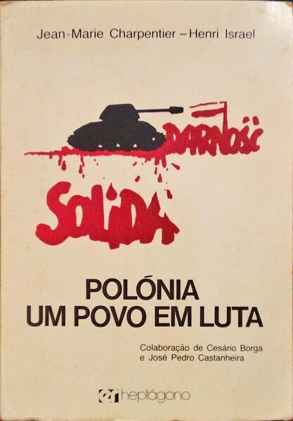 POLÓNIA, UM POVO EM LUTA.