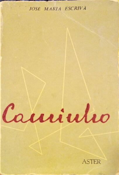 ESCRIVÁ. (Josemaría) CAMINHO. [10.ª EDIÇÃO]