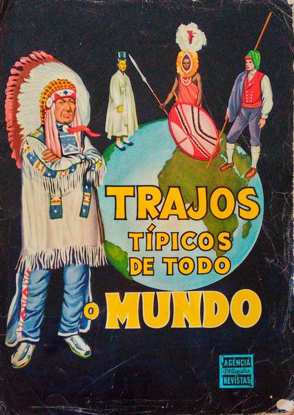 TRAJOS TÃPICOS DE TODO O MUNDO. [CROMOS]