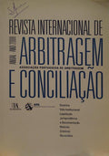 REVISTA INTERNACIONAL DE ARBITRAGEM E CONCILIAÇÃO ANO I - 2008.