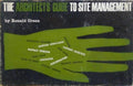 THE ARCHITECT´S GUIDE TO SITE MANAGEMENT.