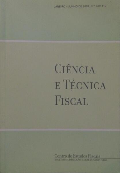 CIÊNCIA E TÉCNICA FISCAL, N.º 409-410.