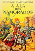 CAMPOS. (António de) A ALA DOS NAMORADOS. [4.ª EDIÇÃO]