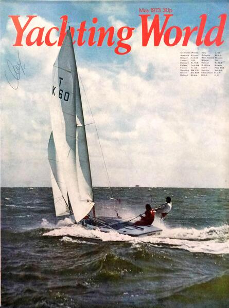 YACHTING WORLD N.º 2770, 2771, 2772. MAY, JUNE, JULY 1973.