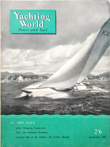 YACHTING WORLD POWER AND SAIL N.º 2530-2541. JANUARY-DECEMBER 1953.