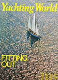 YACHTING WORLD N.º 2780-2781. MARCH, APRIL 1974.