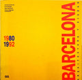 BARCELONA, ARQUITECTURA Y CIUDAD 1980-1992.