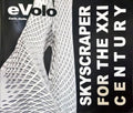 AIELLO. (Carlo) EVOLO. SKYSCRAPER FOR THE XXI CENTURY.