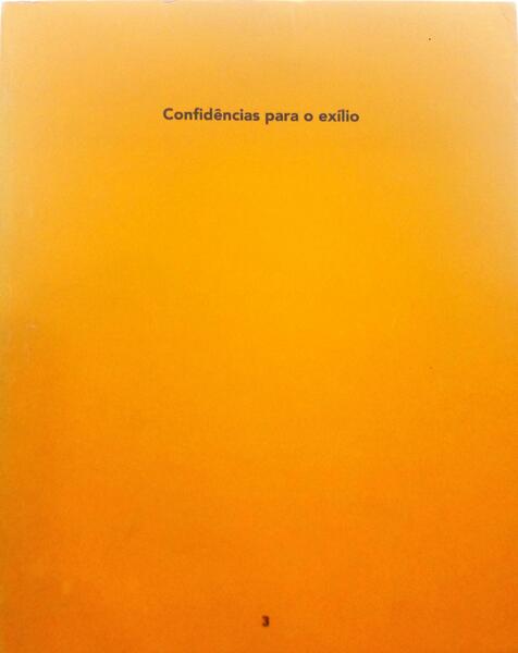 CONFIDÊNCIAS PARA O EXÍLIO.