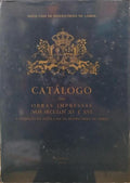 CATÁLOGO DAS OBRAS IMPRESSAS NOS SÉCULOS XV E XVI, XVII: A COLECÇÃO DA SANTA CASA DA MISERICÓRDIA DE LISBOA.