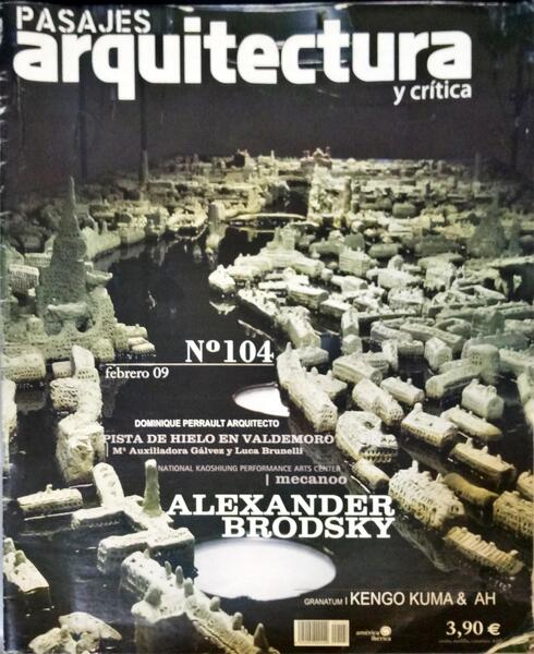 PASAJES. ARQUITECTURA Y CRÍTICA, N.º 104, FEBRERO 2009.