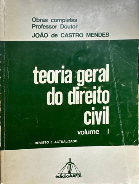 TEORIA GERAL DO DIREITO CIVIL. [2 VOLS.]