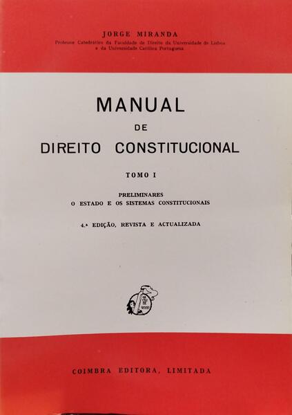 MIRANDA. (Jorge) MANUAL DE DIREITO CONSTITUCIONAL. [3 VOLS.]