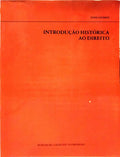 INTRODUÇÃO HISTÓRICA AO DIREITO.