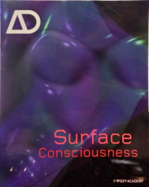 ARCHITECTURAL DESIGN. SURFACE CONSCIOUSNESS.