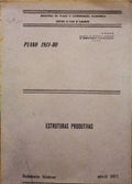 PLANO 1977-80. ESTRUTURAS PRODUTIVAS.
