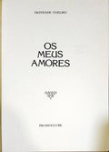 TRINDADE COELHO. (José Francisco) OS MEUS AMORES. [PROMOCLUBE - 1984]