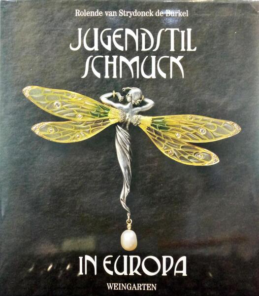 STRYNDONCK DE BURKEL. (Rolende Van) JUGENDSTIL SCHMUCK IN EUROPA.